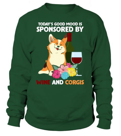 Funny Welsh Corgi Pembroke Dog and Wine Drinker Women's Sweatshirt
