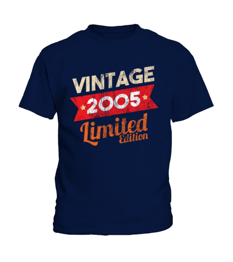 Born in 2005 Vintage Limited Edition Shirt - Gift Kids T-Shirt