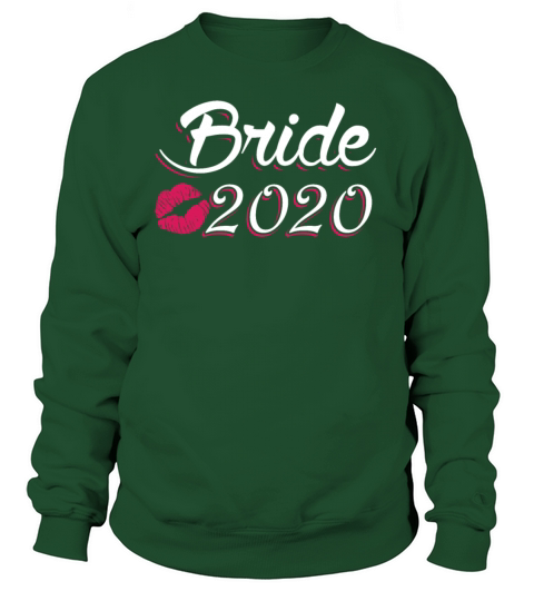Bride 2020 T-Shirt Getting Married 2020 Engaged Women's Sweatshirt