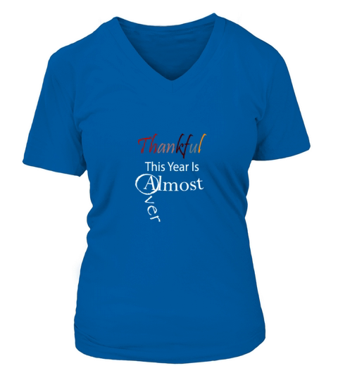 Thankful This Year Is Almost Over Women's V-Neck T-shirt