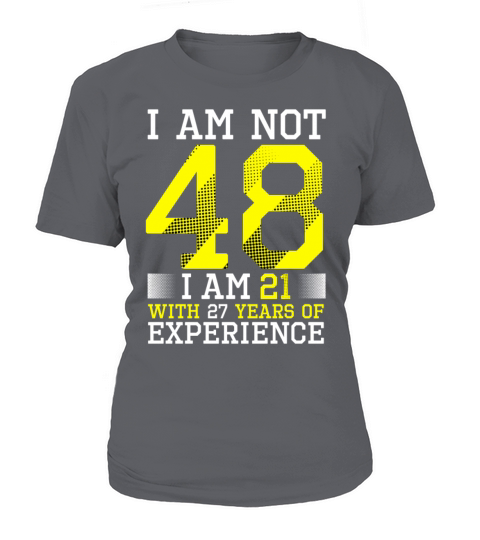 48th Birthday Man Woman 48 Year Old Gift Women's T-Shirt