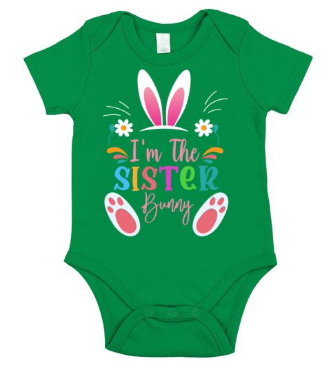Im The Sister Bunny Pretty Matching Family Easter Short Sleeve Baby One-Piece