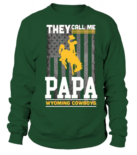 Wyoming Cowboys They Call Me Papa Women's Sweatshirt