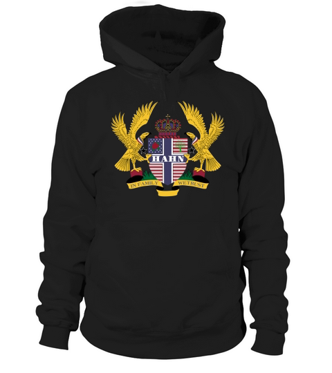 Hahn Family Crest For American People - Hahn Family T-Shirt, Hoodie, Sweatshirt Hoodie Unisex