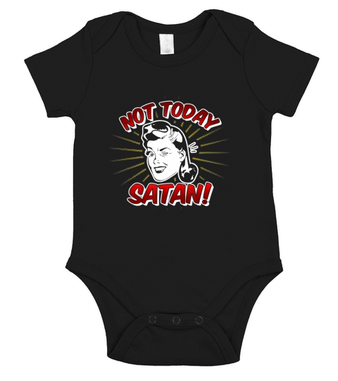 Vintage Retro Style Not Today Satan Short Sleeve Baby One-Piece