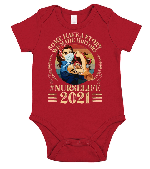 we made history nurse life 2021 Short Sleeve Baby One-Piece