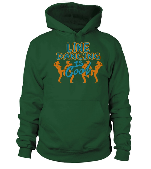 LINE DANCING IS COOL SHIRT Women's Hoodie