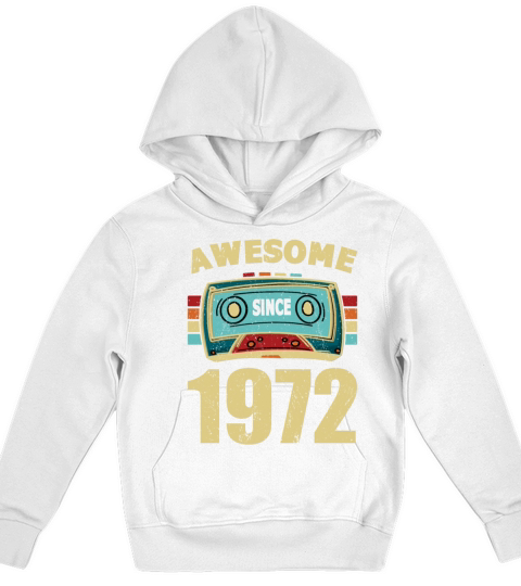 50th Birthday Awesome Since 1972 Kids Hoodie