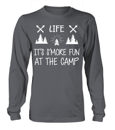 Camping - Life Its smore fun in the camp Men's Long Sleeve