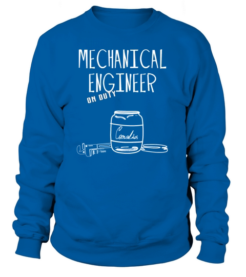Mechanical Engineer - Mechanical Engineer on duty Women's Sweatshirt