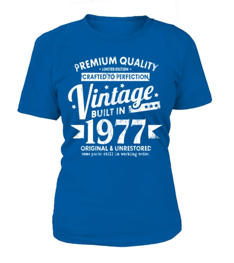 VINTAGE BUILT IN 1977 COOL FUNNY RETRO 44TH Women's T-Shirt