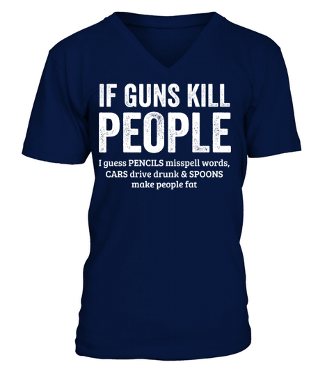 Guns Kill People Assault Rifle Awareness Gift Men's V-Neck T-shirt
