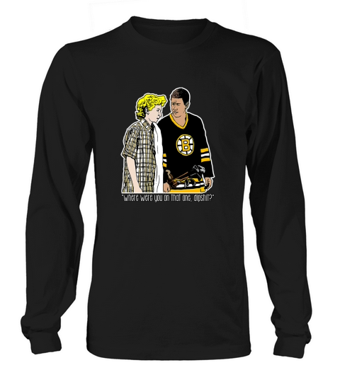 Happy Gilmore - Where Were You Long sleeved Unisex