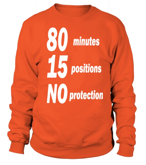 80 Minutes 15 Positions No Protection Mens Rugby Women's Sweatshirt