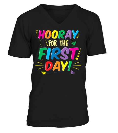 hooray for the first day teacher back to school Men's V-Neck T-shirt