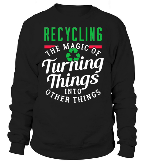 Recycling Environmental Conservation Gift Women's Sweatshirt