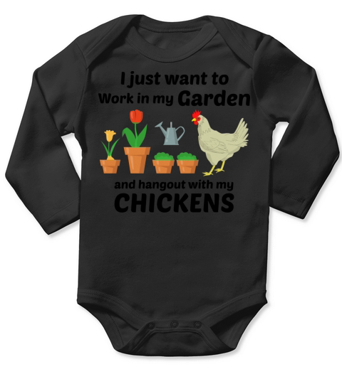 Gardening Garden Gardener Chicken Funny Gift Long Sleeve Baby One-Piece