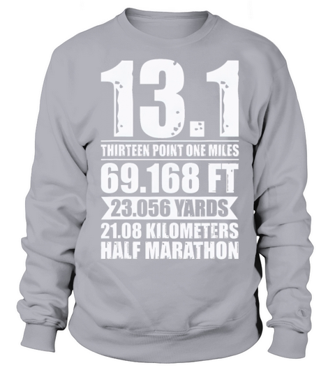 Half Marathon Running Motivational Quote Marathon Women's Sweatshirt