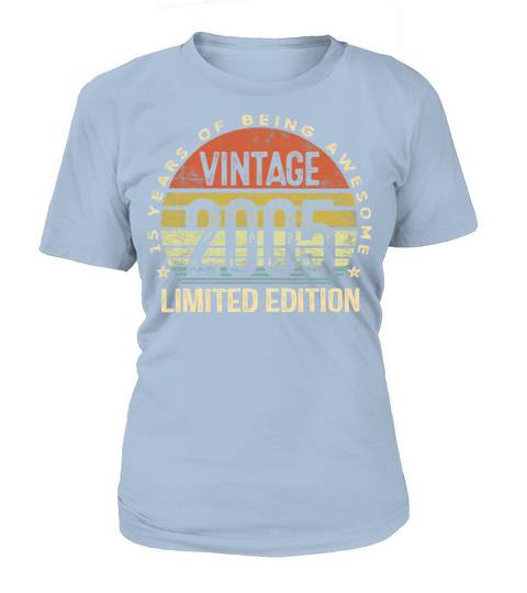 15 Year Old Gifts Vintage 2005 Limited Edition Women's T-Shirt