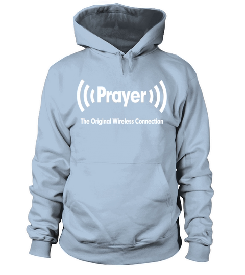 Prayer The Original Wireless Connection Religious Women's Hoodie