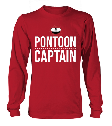 Pontoon Captain T Shirt Funny Boat Captain Sailing Women's Long Sleeve
