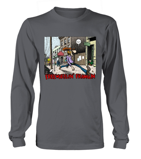 Fabulous Furry Freak Brothers Freewheelin Franklin Long sleeved Unisex