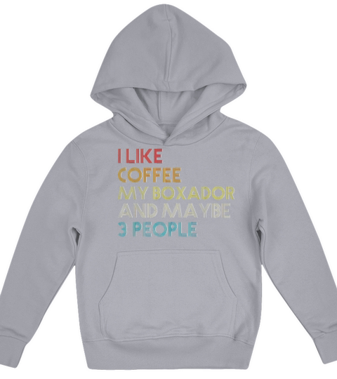 Boxador Dog Owner Coffee Lovers Quote Gift Vintage Kids Hoodie