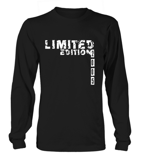 Limited Edition 2005 Birthday Boys Girl Men's Long Sleeve