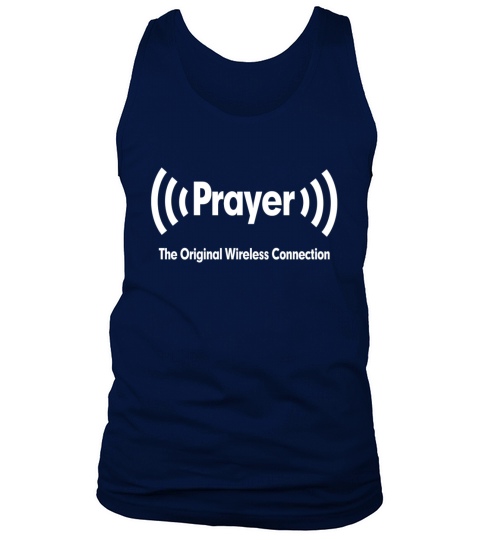 Prayer The Original Wireless Connection Religious Men's Tank Top