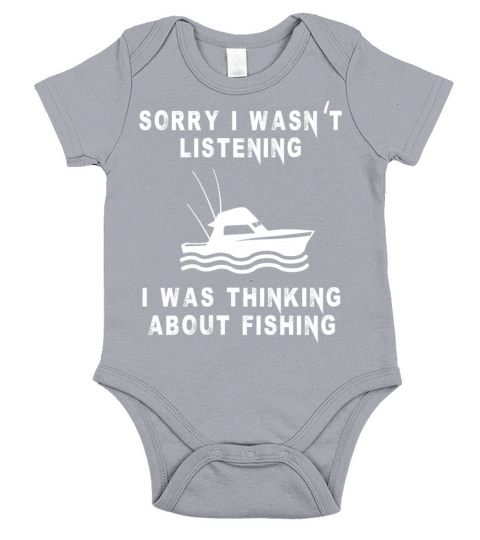 sorry i wasn t listening i was thinking about fish Short Sleeve Baby One-Piece