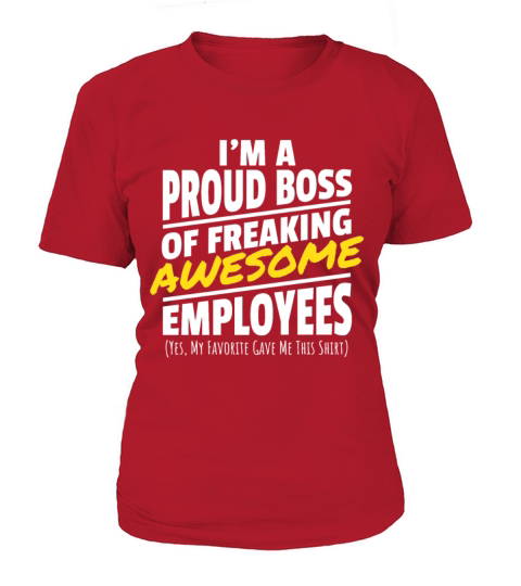 Proud Boss Gift Awesome Employees Manager Women's T-Shirt