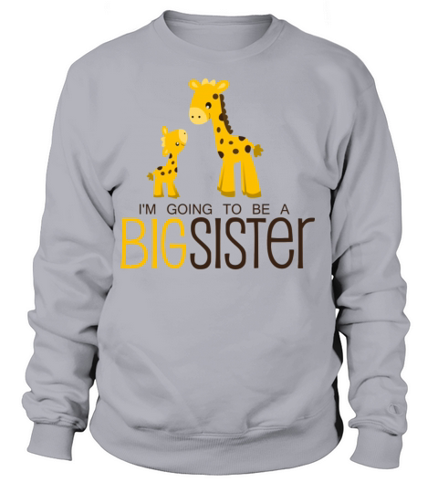 I am going to be a Big Sister Women's Sweatshirt