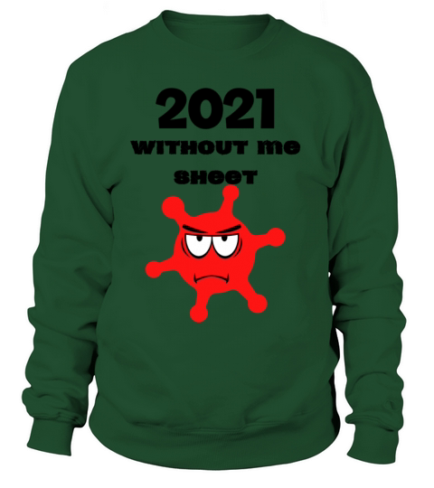 Happy New year 2021 Women's Sweatshirt