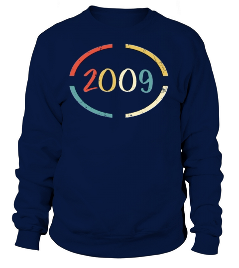 Retro Birthday Gift - Vintage Born in 2009 Women's Sweatshirt