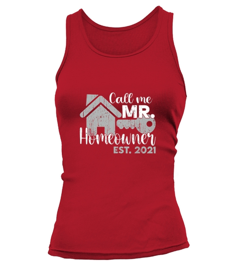 New Homeowner 2021 Real Estate Funny Gift Tank top Woman