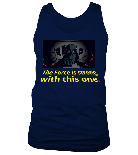 The Force Is Strong Men's Tank Top