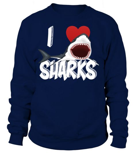 I Love Sharks Cute Novelty Week of the Shark Gift Idea For Shark Lovers Epic Graphic Shark Jaws Women's Sweatshirt