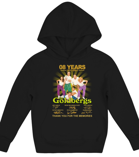 The Goldbergs 05 years 2013 2021 thank you for the memories signatures Kids Hoodie