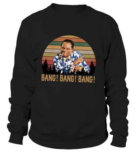 Bang Bang Bang Vintage Retro Rip Witherspoon John Williams The Wayans Bros Women's Sweatshirt