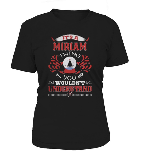 MIRIAM Name shirt, MIRIAM Funny Name, MIRIAM Family Name Gifts T Shirt Women's T-Shirt