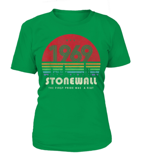 The First Pride Was A Riot Stonewall 1969 50th Anniversary shirt T-Shirt Woman