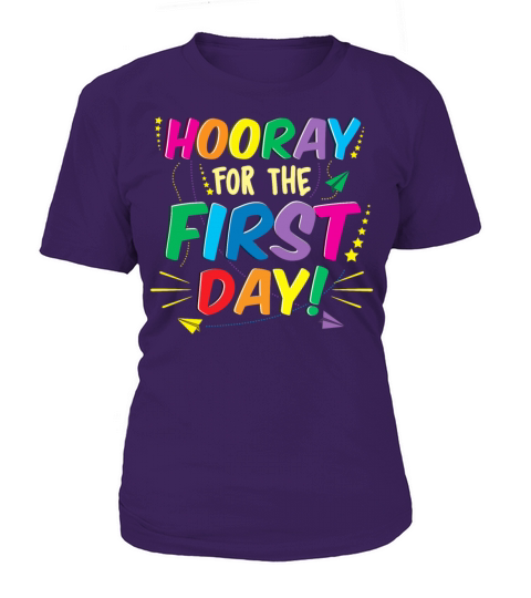 hooray for the first day teacher back to school Women's T-Shirt