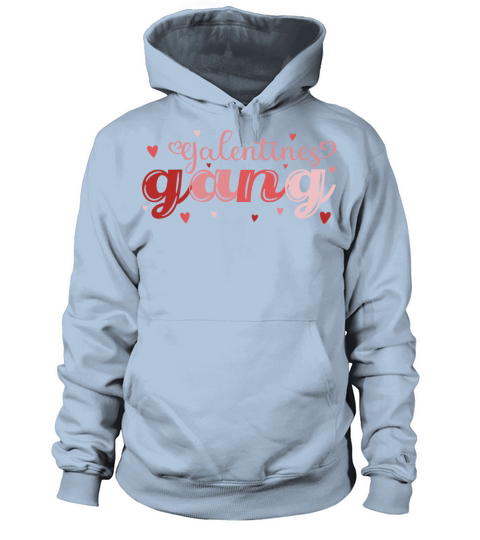 Galentines Gang Best Friends Girls Valentines Day Women's Hoodie