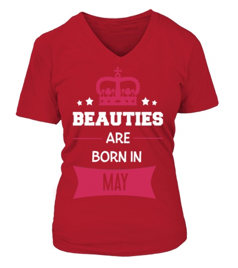 Beauties are born in May Women's V-Neck T-shirt