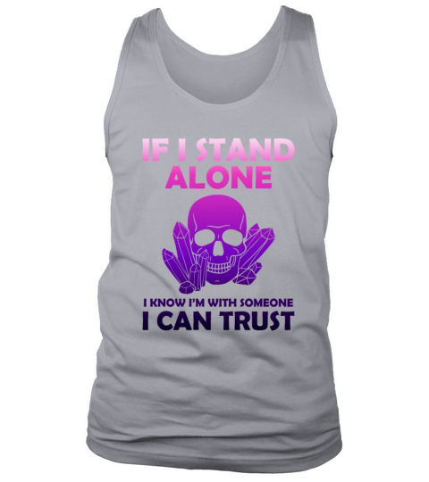If I Stand Alone - Funny Skull With Crystals Gift Men's Tank Top