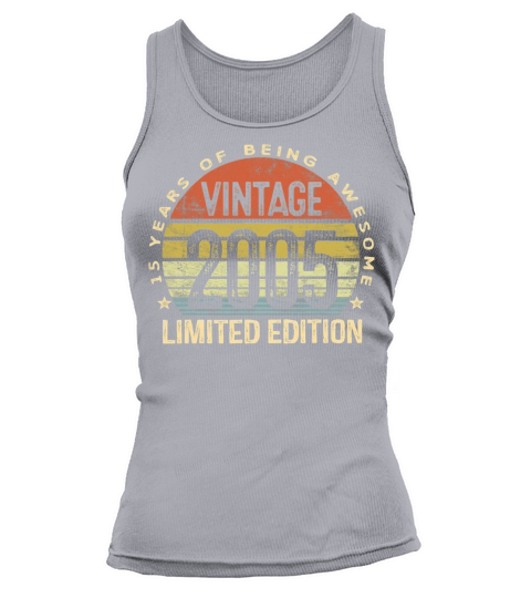 15 Year Old Gifts Vintage 2005 Limited Edition Women's Tank Top