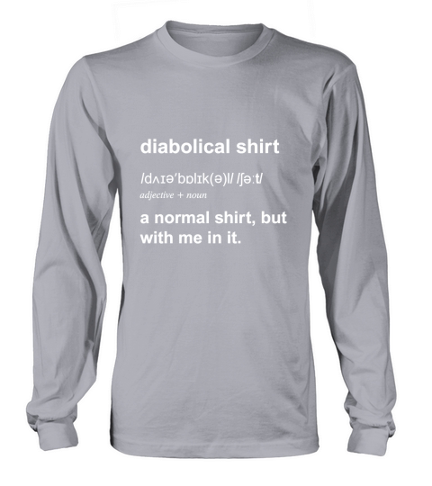 Funny Diabolical Evil Mastermind Genius Villain Gift Long sleeved Unisex