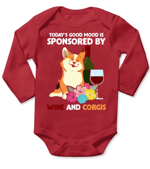 Funny Welsh Corgi Pembroke Dog and Wine Drinker Long Sleeve Baby One-Piece