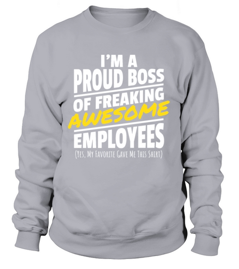 Proud Boss Gift Awesome Employees Manager Women's Sweatshirt