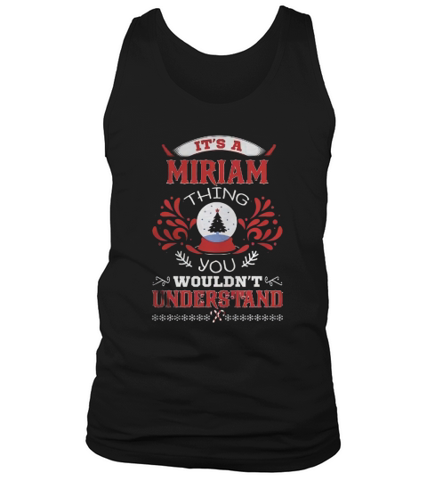 MIRIAM Name shirt, MIRIAM Funny Name, MIRIAM Family Name Gifts T Shirt Tank Top Unisex
